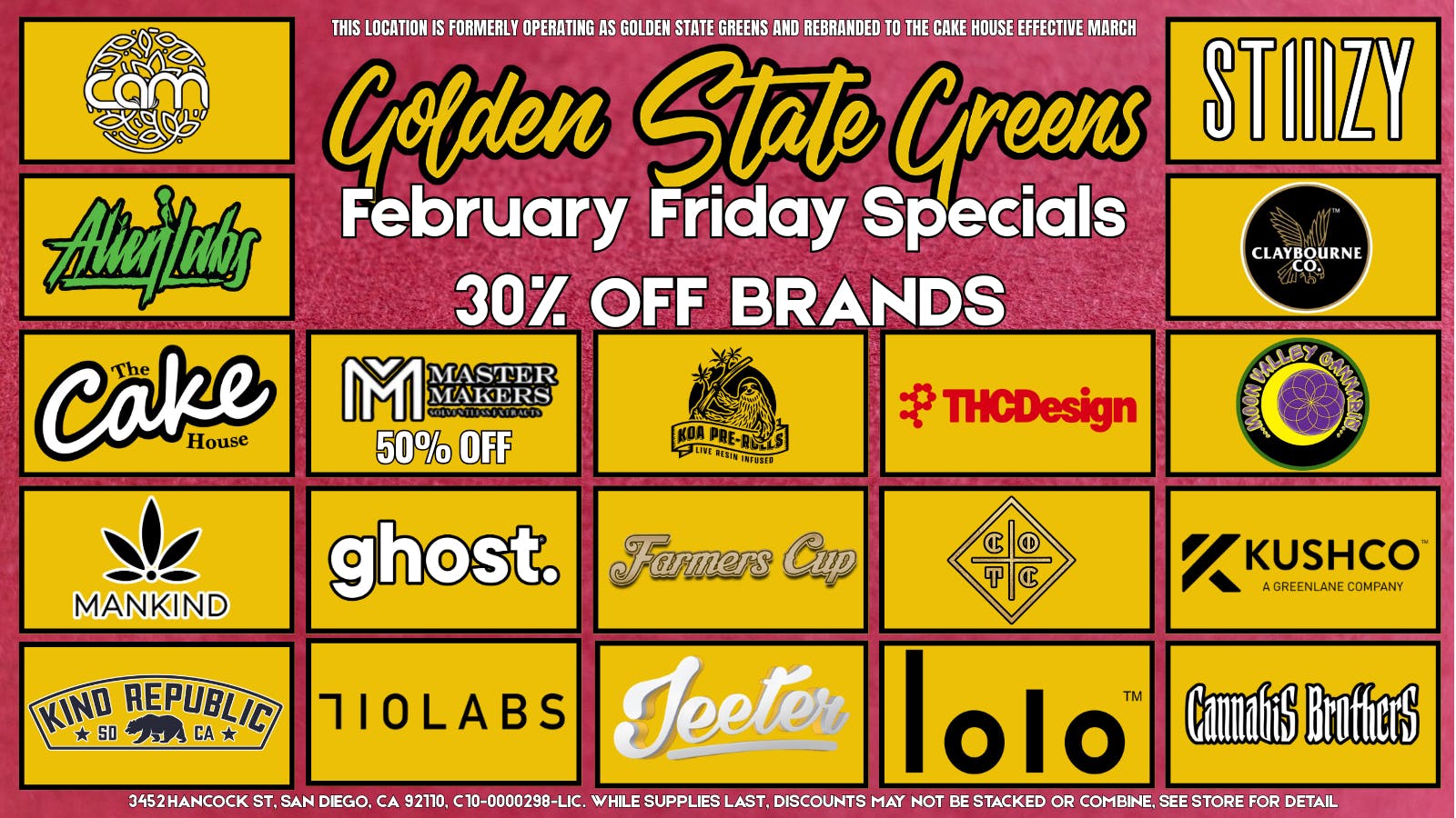 Golden State Greens Point Loma FRIDAY - 30% OFF SELECT BRANDS!