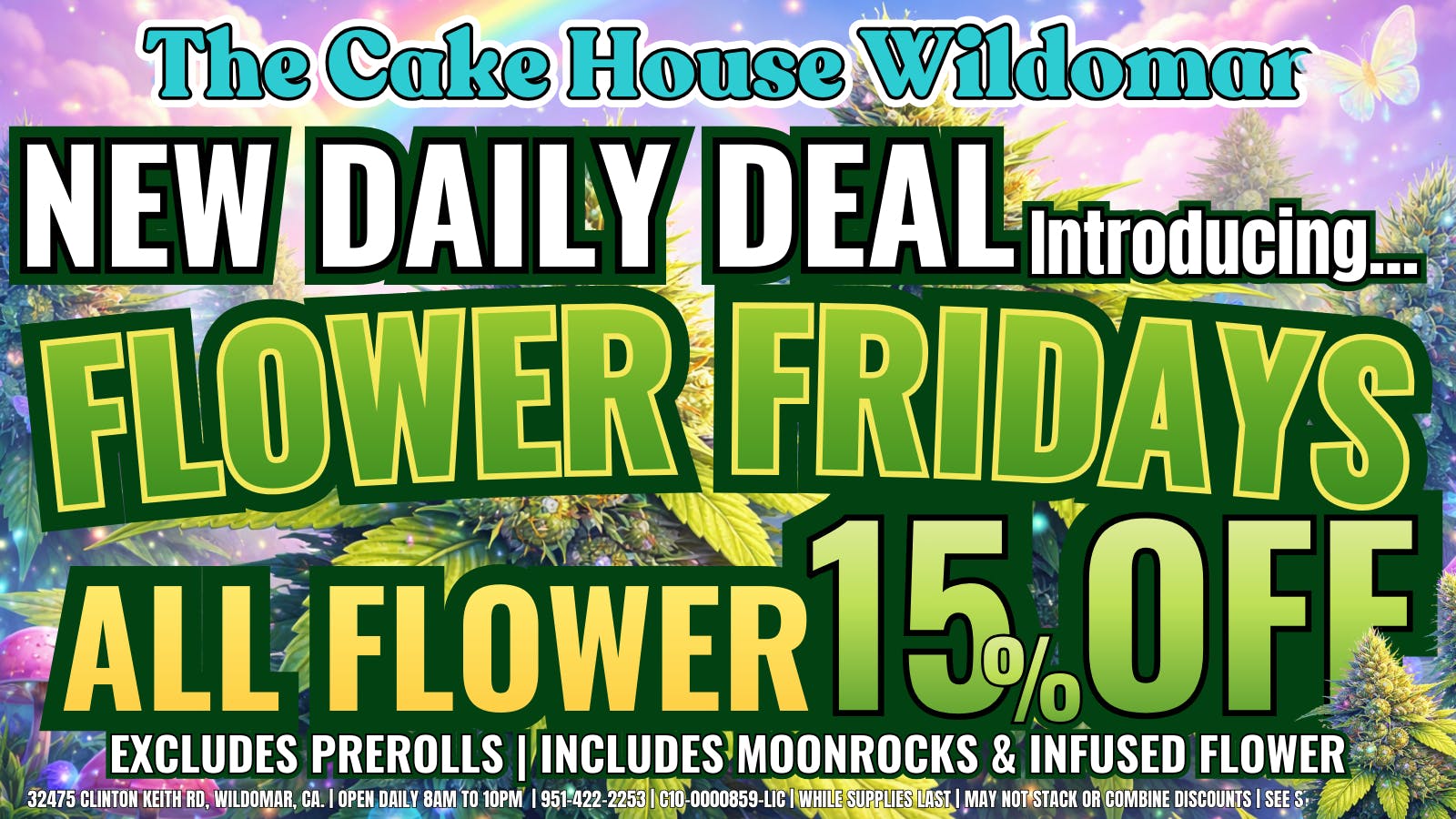 The Cake House - Wildomar TCH Wildo FLOWER FRIDAY!