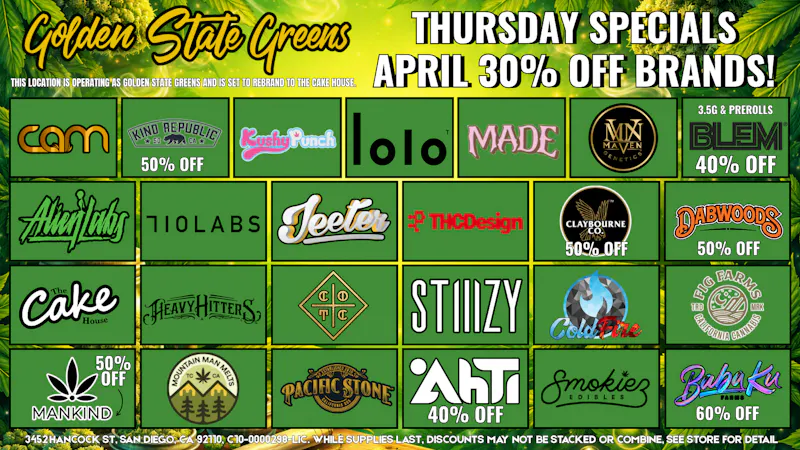 Golden State Greens Point Loma THURSDAY - 30% OFF SELECT BRANDS