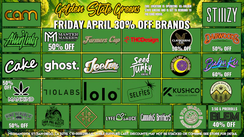 Golden State Greens Point Loma FRIDAY - 30% OFF SELECT BRANDS!