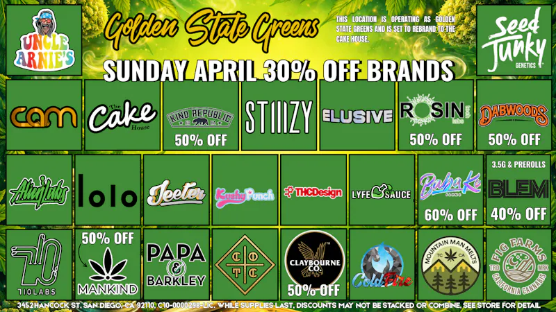 Golden State Greens Point Loma - Gaslamp SUNDAY - 30% OFF SELECT BRANDS!