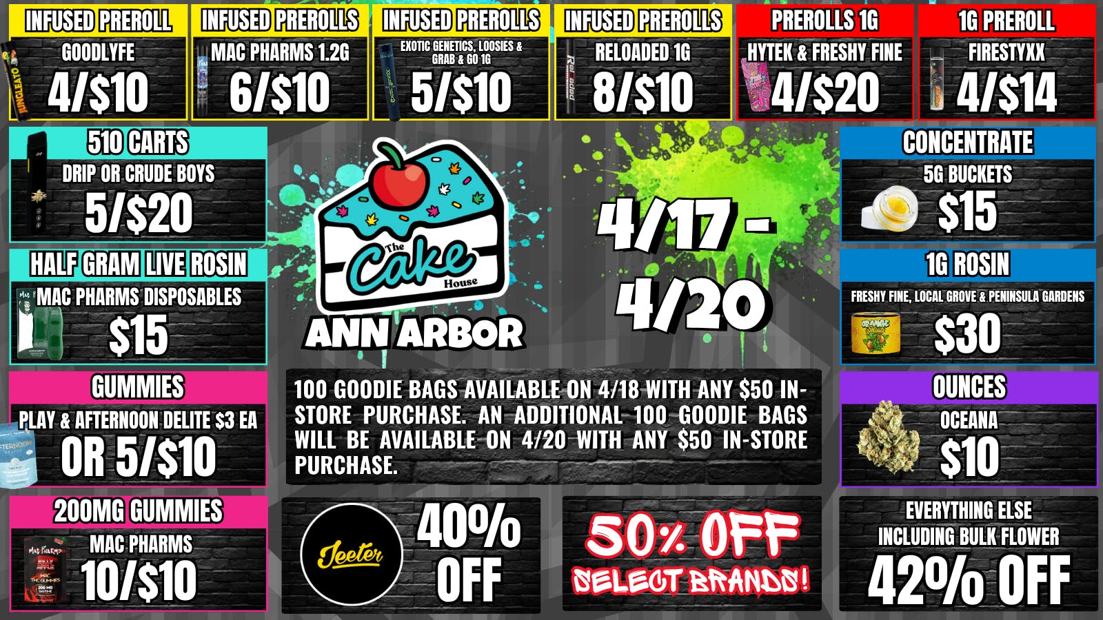 The Cake House - Ann Arbor TCH Ann Arbor 420 WEEKEND DEALS!!
