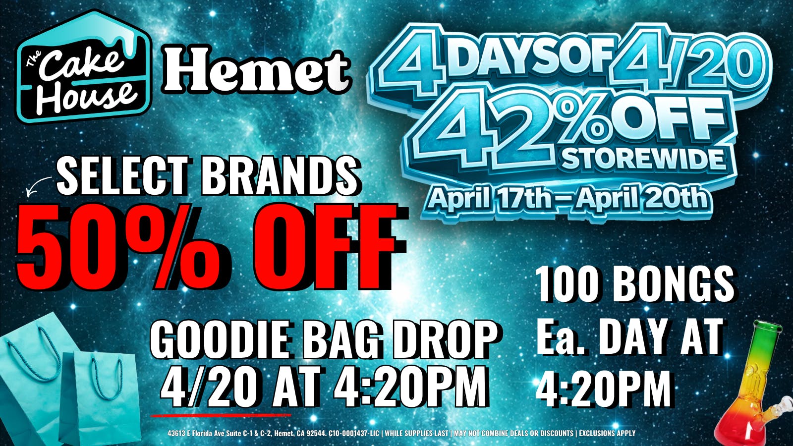 The Cake House - Hemet TCH Hemet 4 days of 4/20!