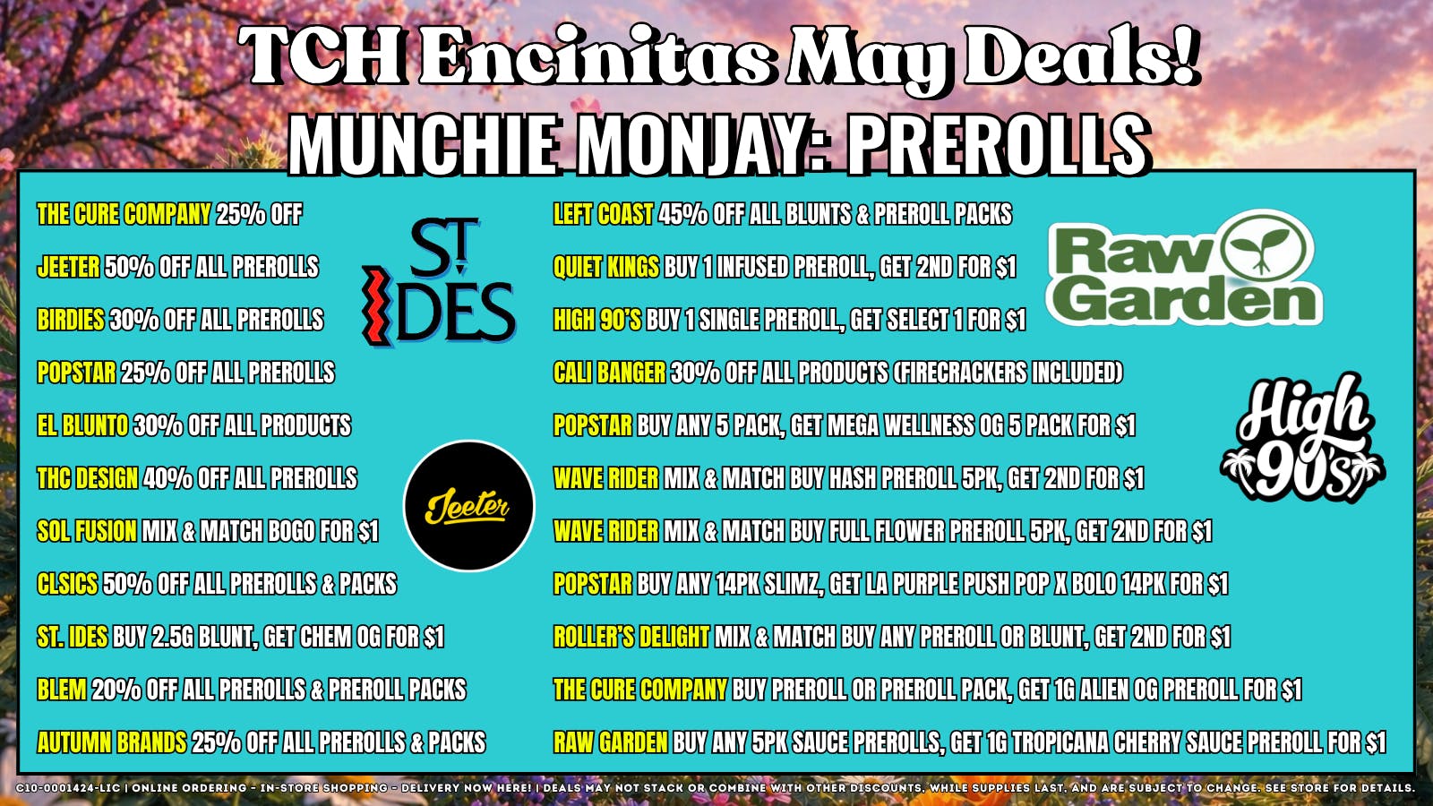 The Cake House - Encinitas Munchie Monjay: Prerolls + 40% OFF FTP!