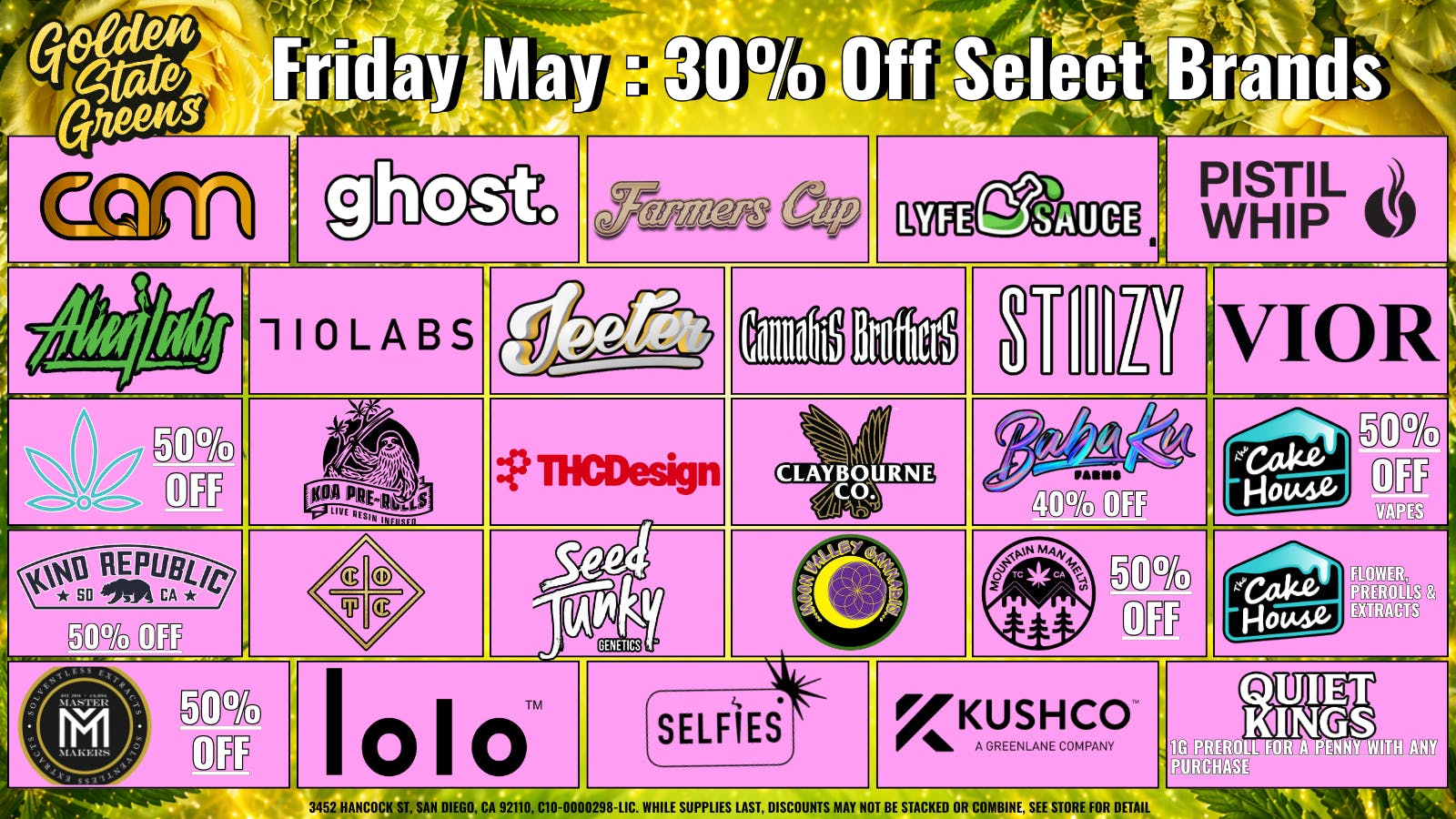 Golden State Greens Point Loma FRIDAY - 30% OFF SELECT BRANDS!