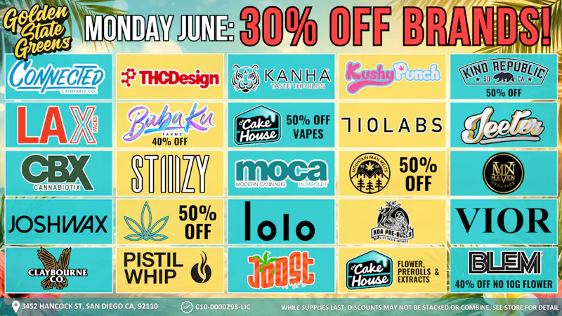 Golden State Greens Point Loma - Ocean Beach MONDAY -30% OFF SELECT BRANDS!