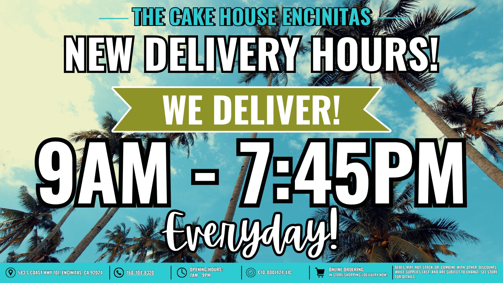 The Cake House - Carlsbad TCH Encinitas New Delivery hours!