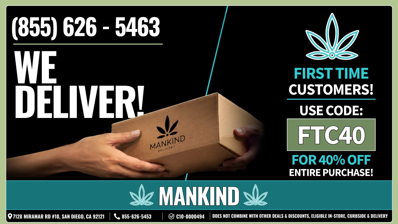 Mankind Dispensary FIRST TIME CUSTOMERS - 40% OFF!