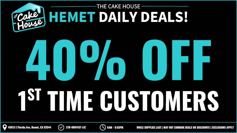 The Cake House - Hemet TCH Hemet 1st time customers!