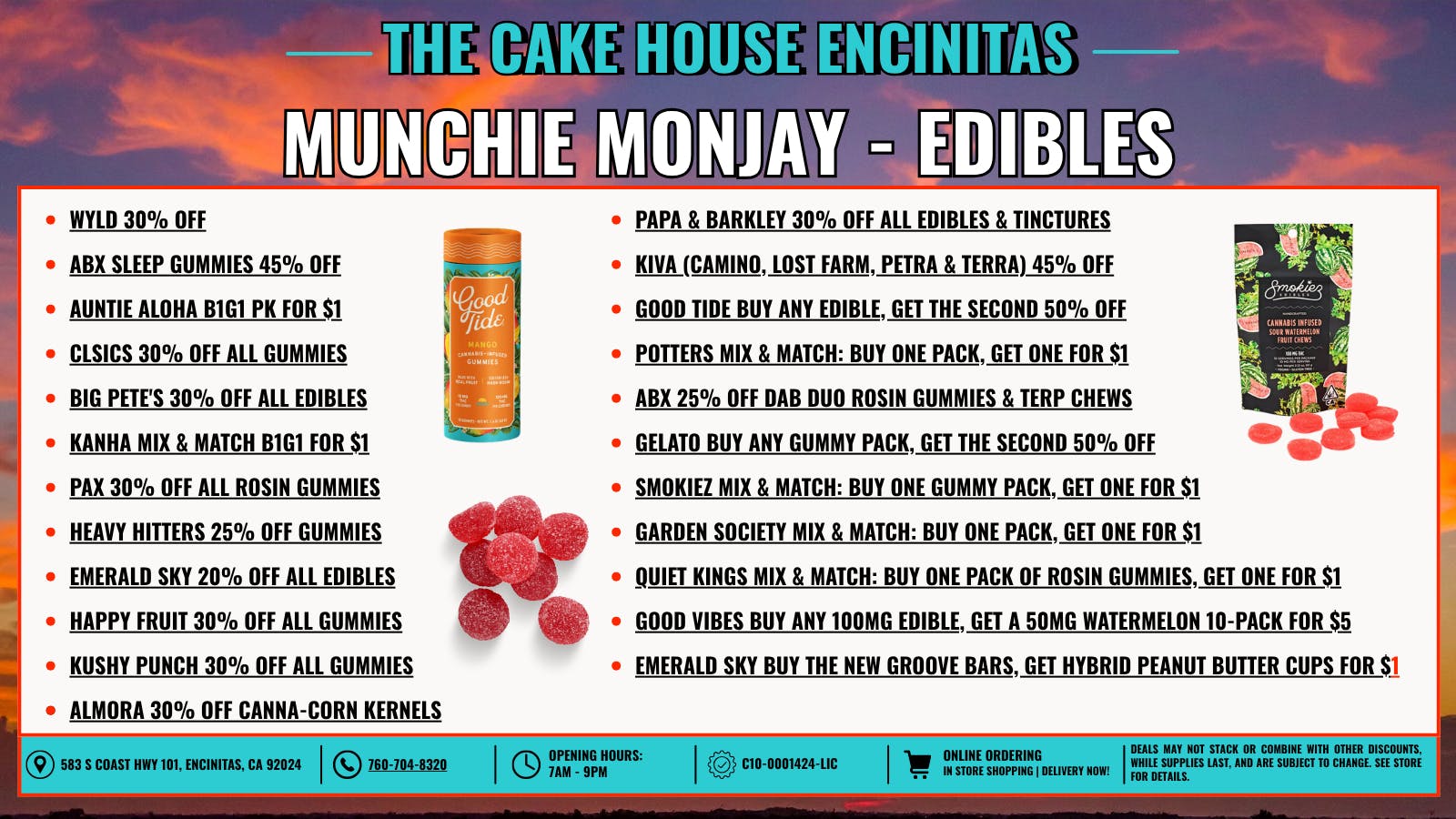 The Cake House - Encinitas Munchie Monjay: Edibles + 40% OFF FTP!