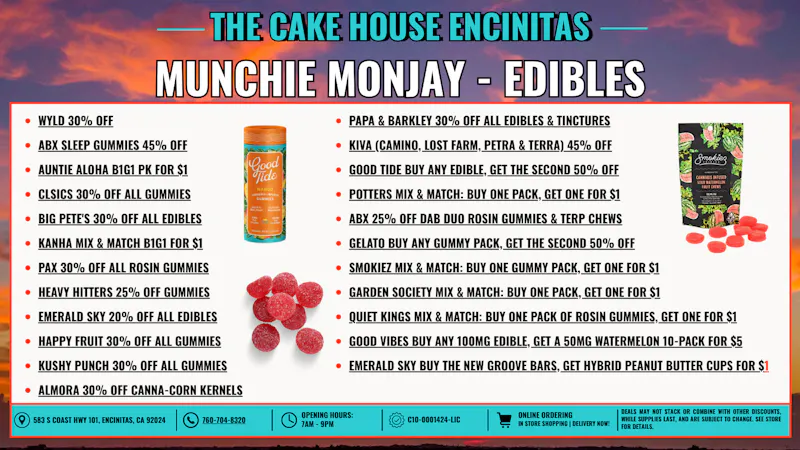The Cake House - Encinitas Munchie Monjay: Edibles + 40% OFF FTP!