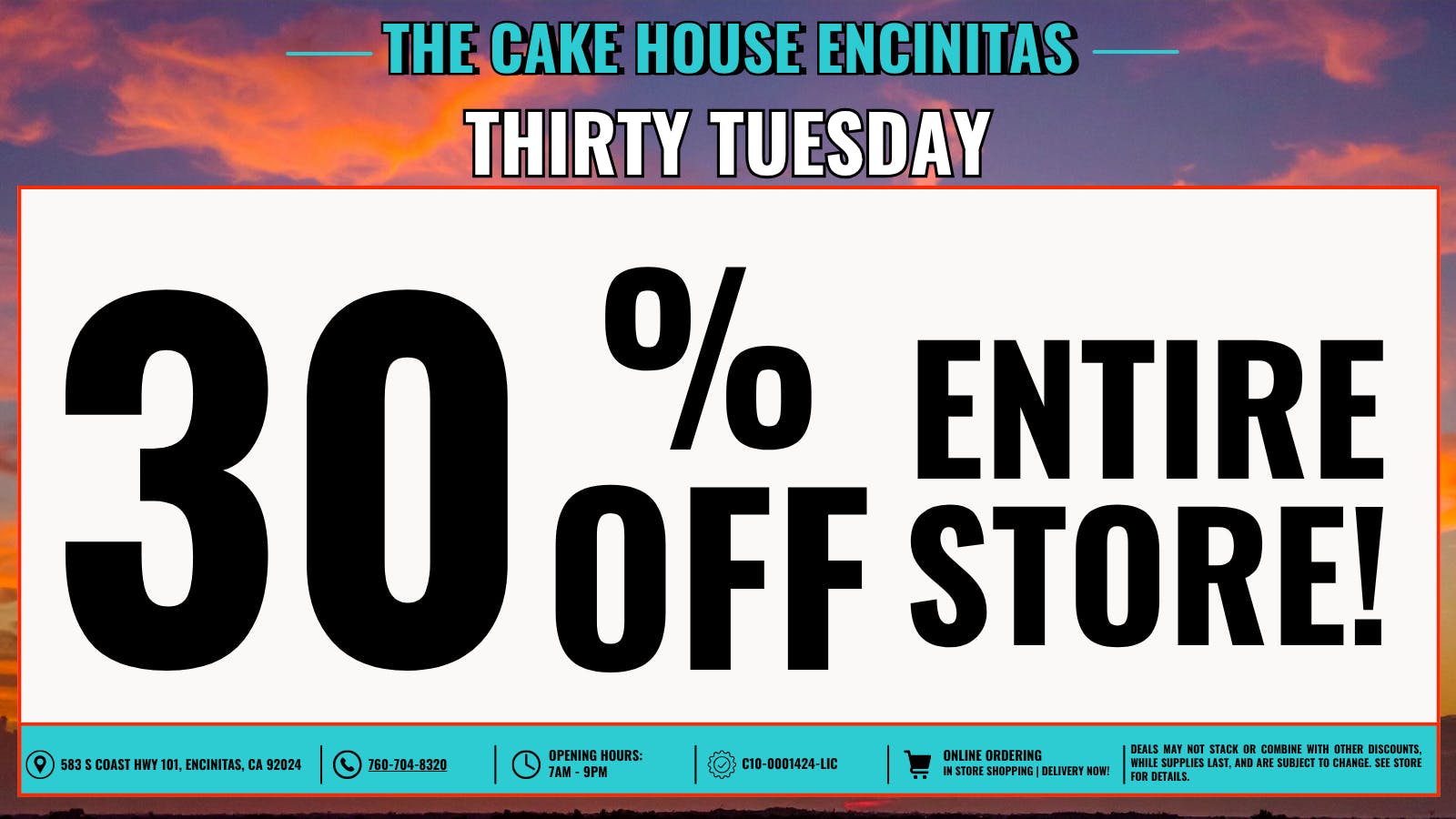 The Cake House - Encinitas THIRTY TUESDAYS + 40% OFF FTP!