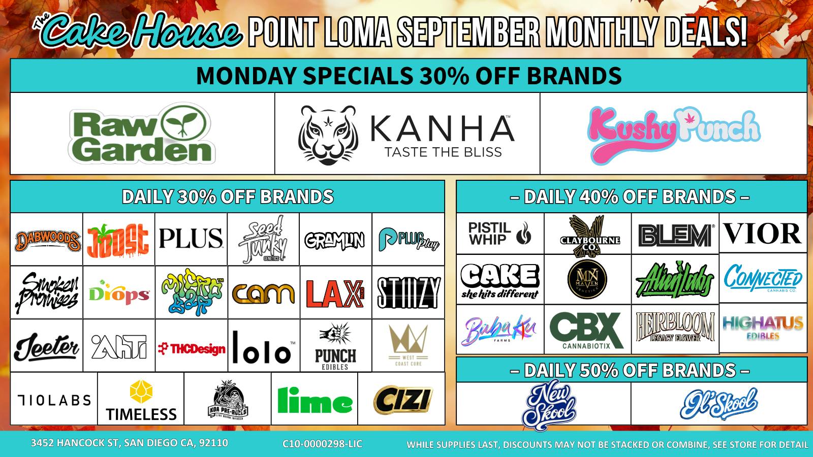 The Cake House Point Loma Monday Specials 30% Off Brands!