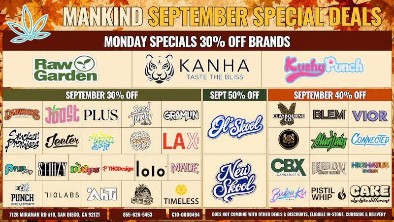 Mankind Dispensary Monday Specials 30% Off Brands!
