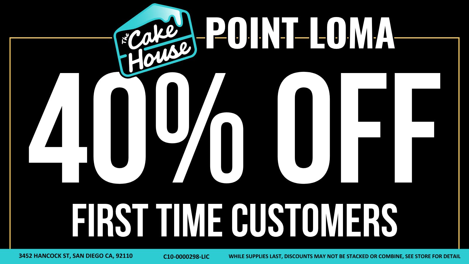 The Cake House Point Loma First Time Customers