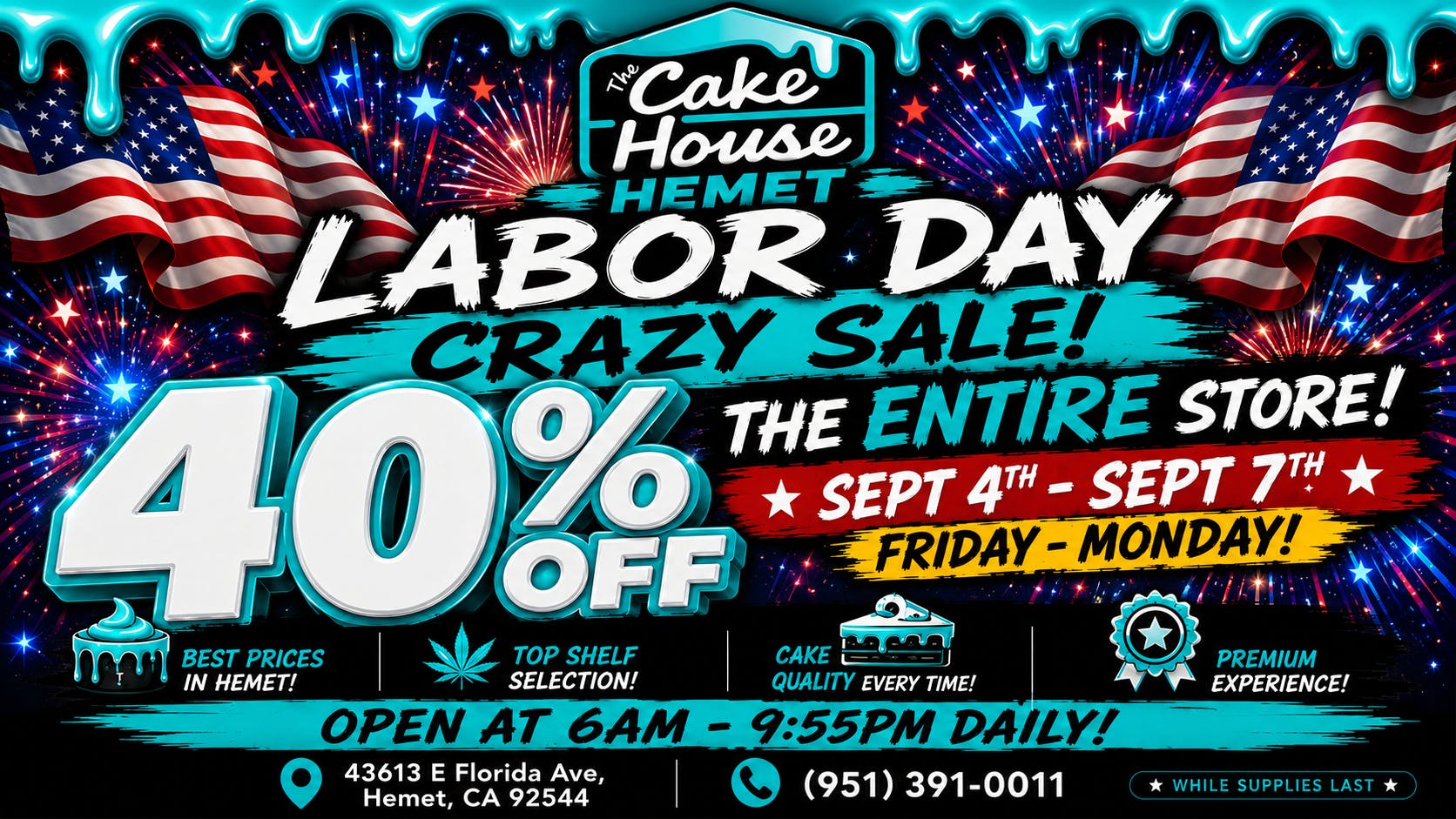 THE CAKE HOUSE HEMET Labor Day Specials TCH Hemet!