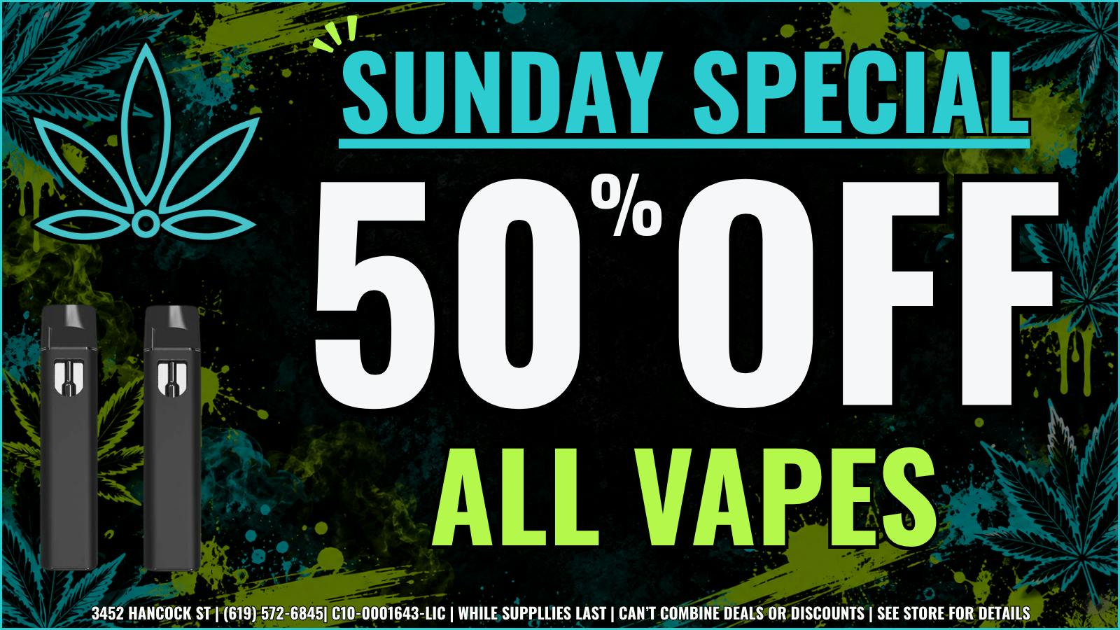 Mankind Dispensary SUNDAY VAPES DEAL | 50% OFF