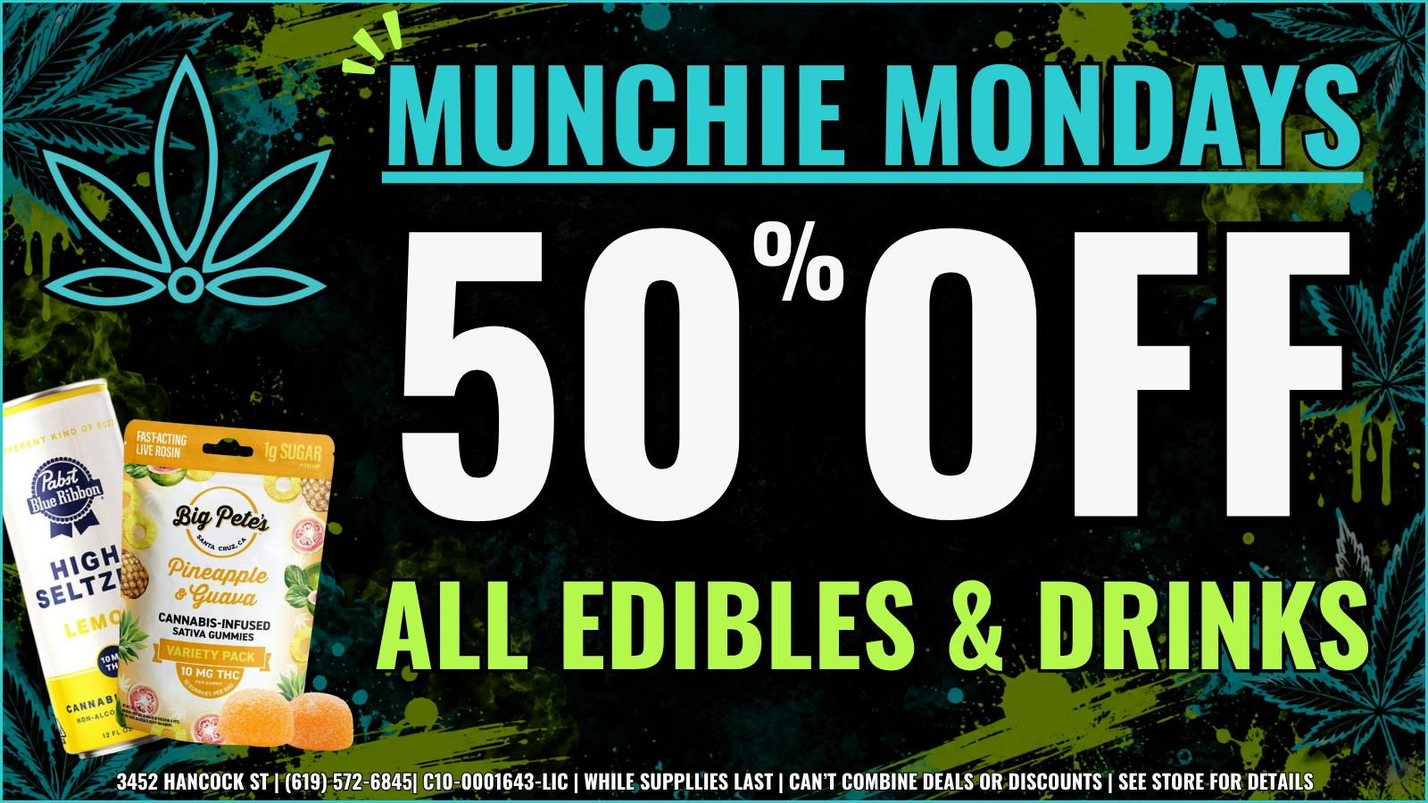Mankind Dispensary MONDAY EDIBLES & DRINKS DEAL | 50% OFF