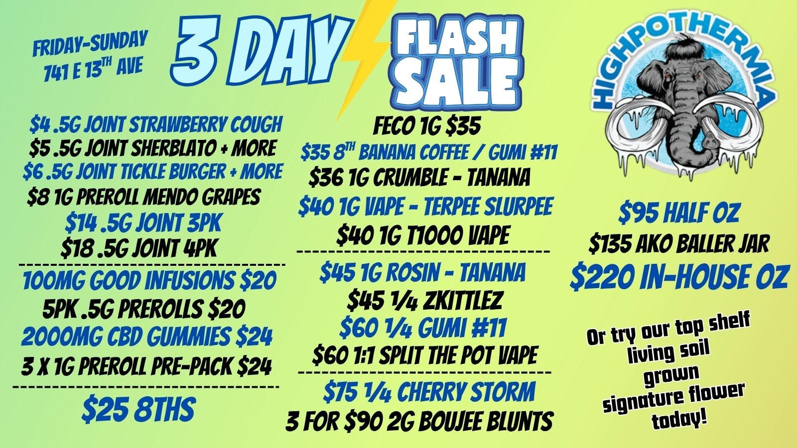Highpothermia 3 DAY FLASH SALE + LIVING SOIL FLOWER