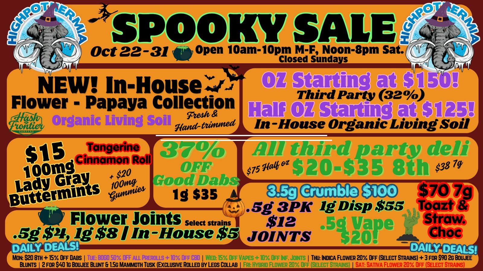 Highpothermia SPOOKY SALE! Deals on the best smoke in town