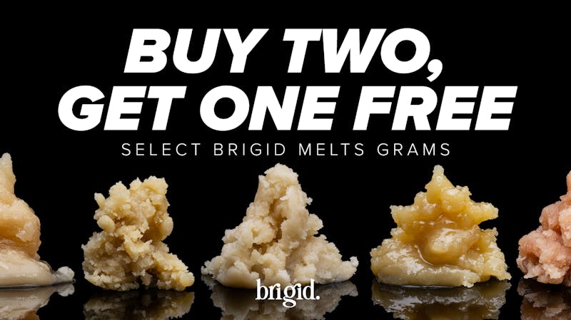 House of Hash Brigid Melts: Buy 2, Get 1 Free