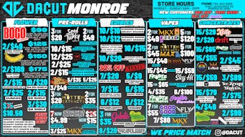 DACUT - Monroe BOGO Ounces, 15/$29 Concentrate, 10/$10 Gummies