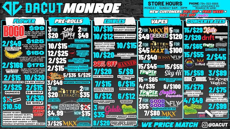 DACUT - Monroe BOGO Ounces, 15/$29 Concentrate, 10/$10 Gummies