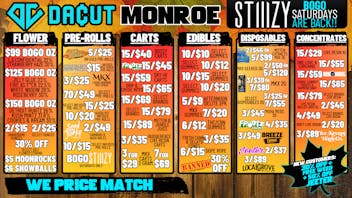 DACUT - Monroe BOGO OZ, BOGO STiiiZY Saturday, 15/$29 Dabs + More