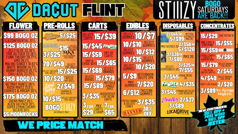 DACUT - FLINT 10/$7 Gummies, 15/$29 Dabs, 15/$39 Carts, BOGO OZ