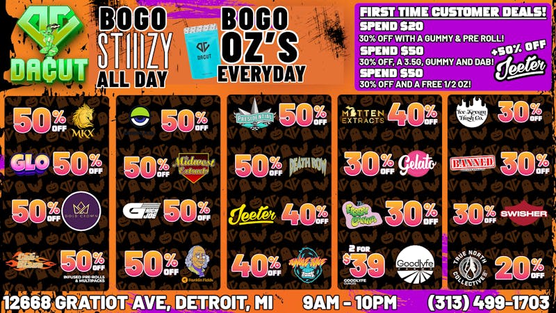DACUT BOGO STIIIZY +30-50% OFF all your favorite brands
