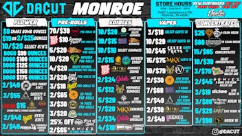 DACUT - Monroe $60 10g Rosin, 2/$25 Oz's, 70/$39 Pre-Rolls +more
