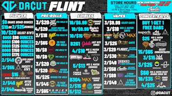 DACUT - FLINT 3/$9.99 CARTS, 3/$15 DABS, 10/$6.99 GUMMIES +MORE