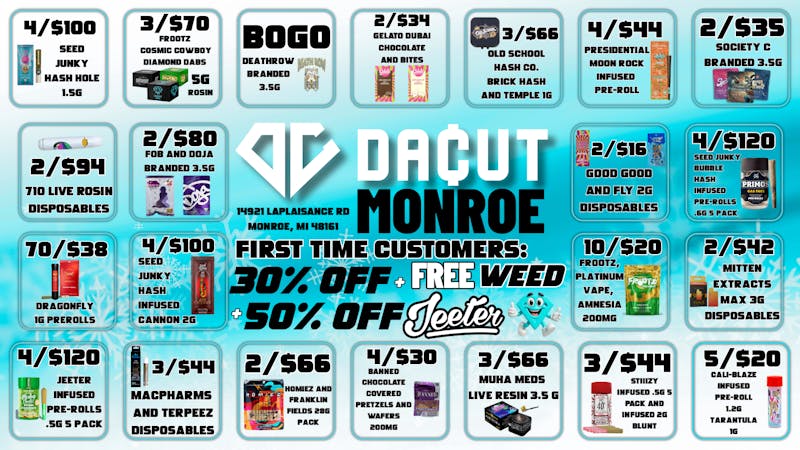 DACUT - Monroe 2/$94 710 LIVE ROSIN DISPOSABLES, 2/$80 DOJA BRAND