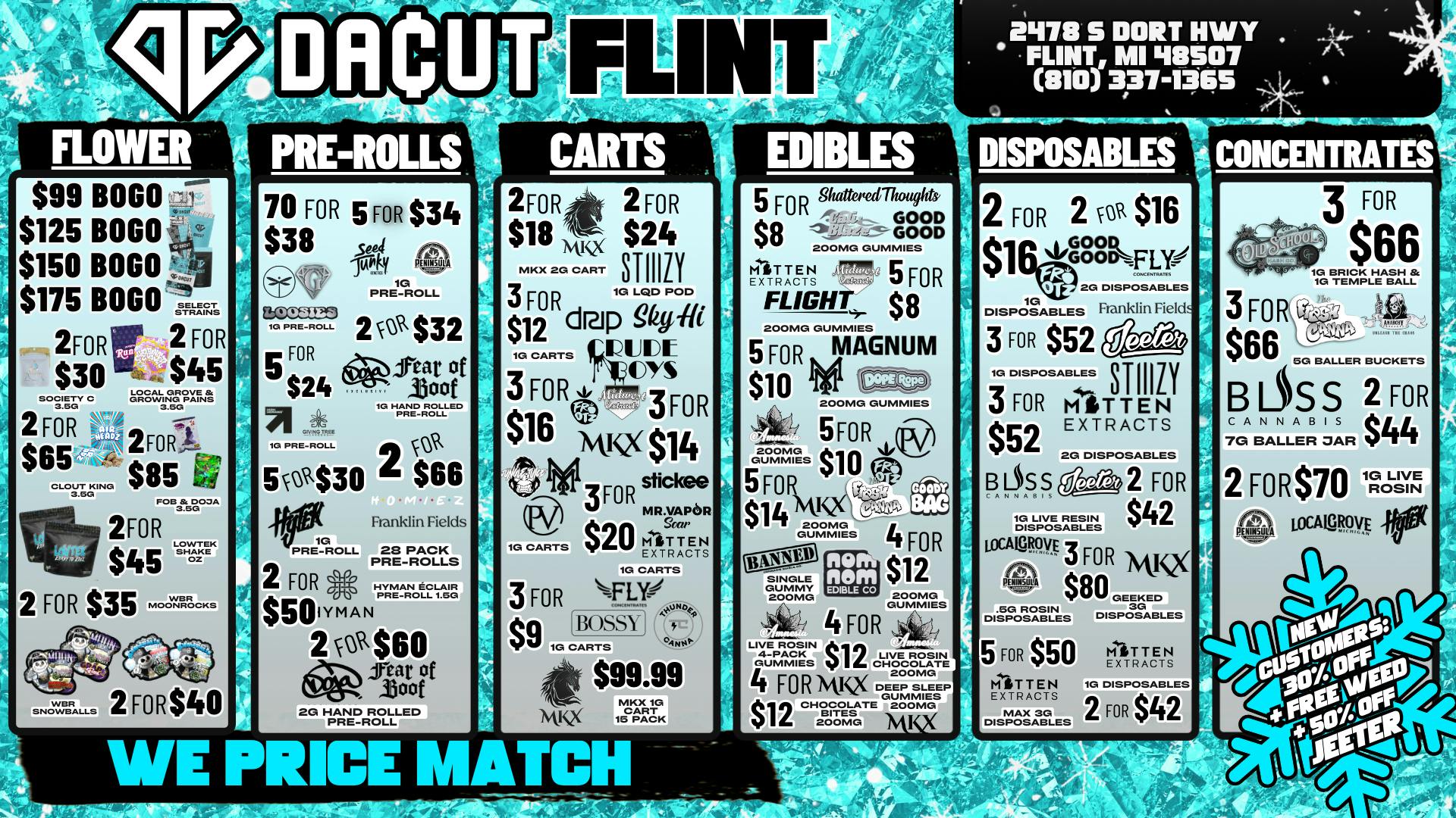 DACUT - FLINT BOGO OZ, 2/$16 Disposables, 5/$8 Gummies + More