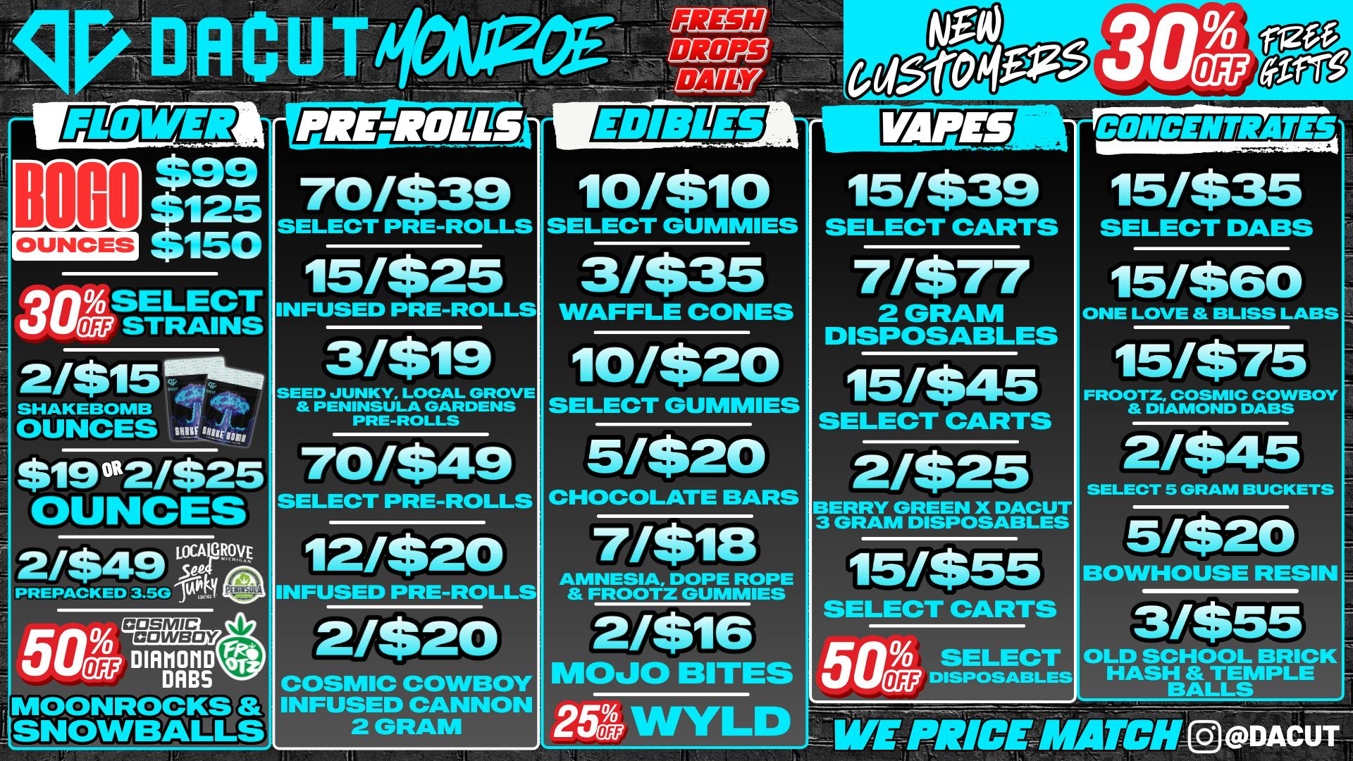 DACUT - Monroe BOGO Oz's, 15/$35 Dabs, 15/$39 Carts + More