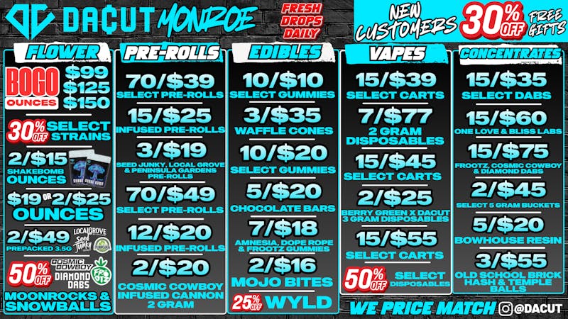 DACUT - Monroe BOGO Oz's, 15/$35 Dabs, 15/$39 Carts + More