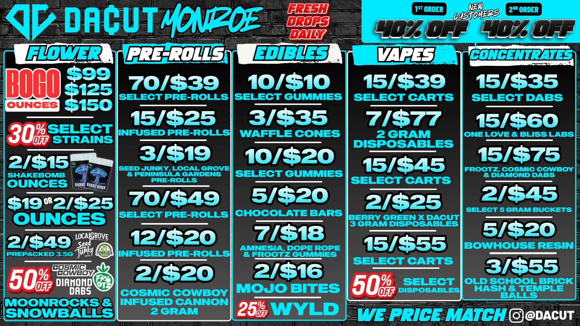 DACUT - Monroe BOGO Oz's, 15/$35 Dabs, 15/$39 Carts + More