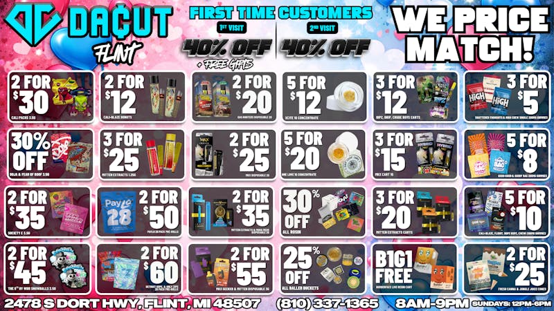 DACUT - FLINT BOGO Budderface Carts, 3/$5 Gummies, 30% Off Rosin