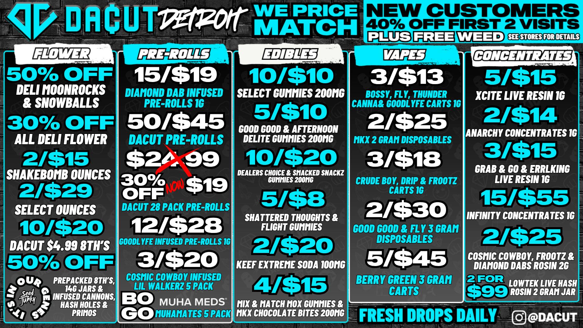 DACUT 50% OFF Seed Junky, 2/$15 Shakebombs, 10/$20 8th's