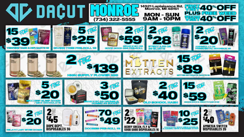 DACUT - Monroe 15/$39 CARTS, 70/$49 PRE-ROLLS, 5/$20 EDIBLES