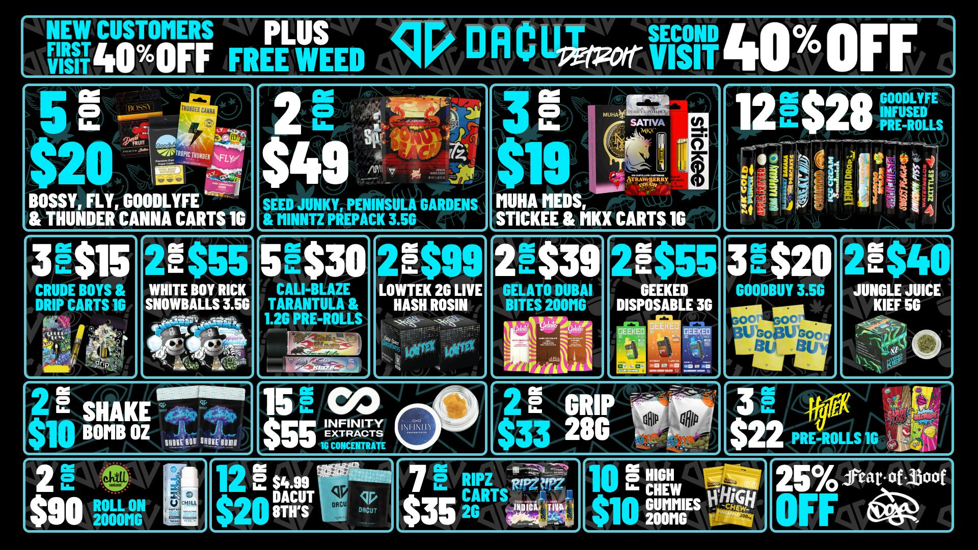 DACUT 5/$20 CARTS, 2/$10 SHAKE, 10/$10 GUMMIES