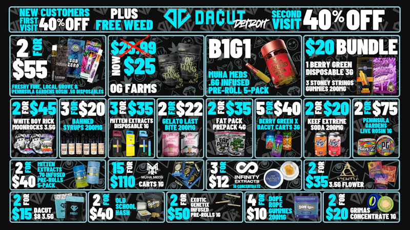 DACUT 5/$20 CARTS, 3/$19 Muha CARTS, 12/$28 PRE-ROLLS