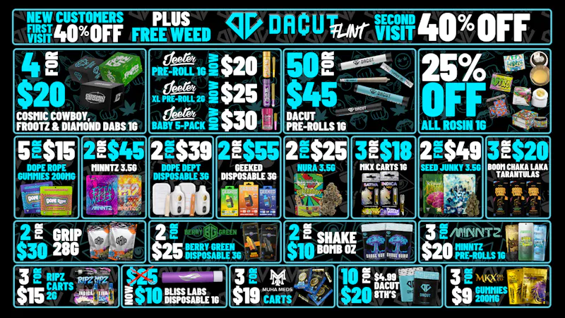 DACUT - FLINT 25% Off Rosin, 50/$45 Pre-Rolls. 3/$9 MKX Gummies