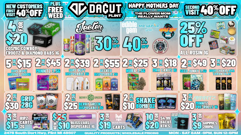 DACUT - FLINT 30% off Jeeter, 25% off Rosin, 2/$10 Shake + MORE