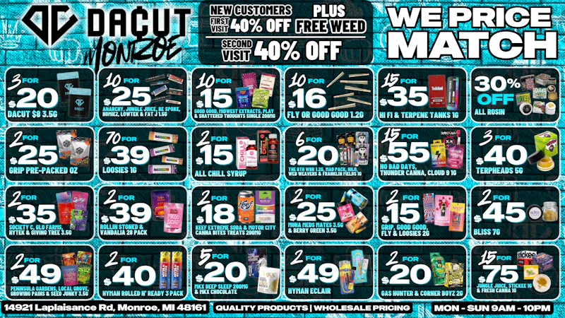 DACUT - Monroe 15/$35 Carts, 70/$39 Pre-Rolls, 15/$75 Dabs + MORE