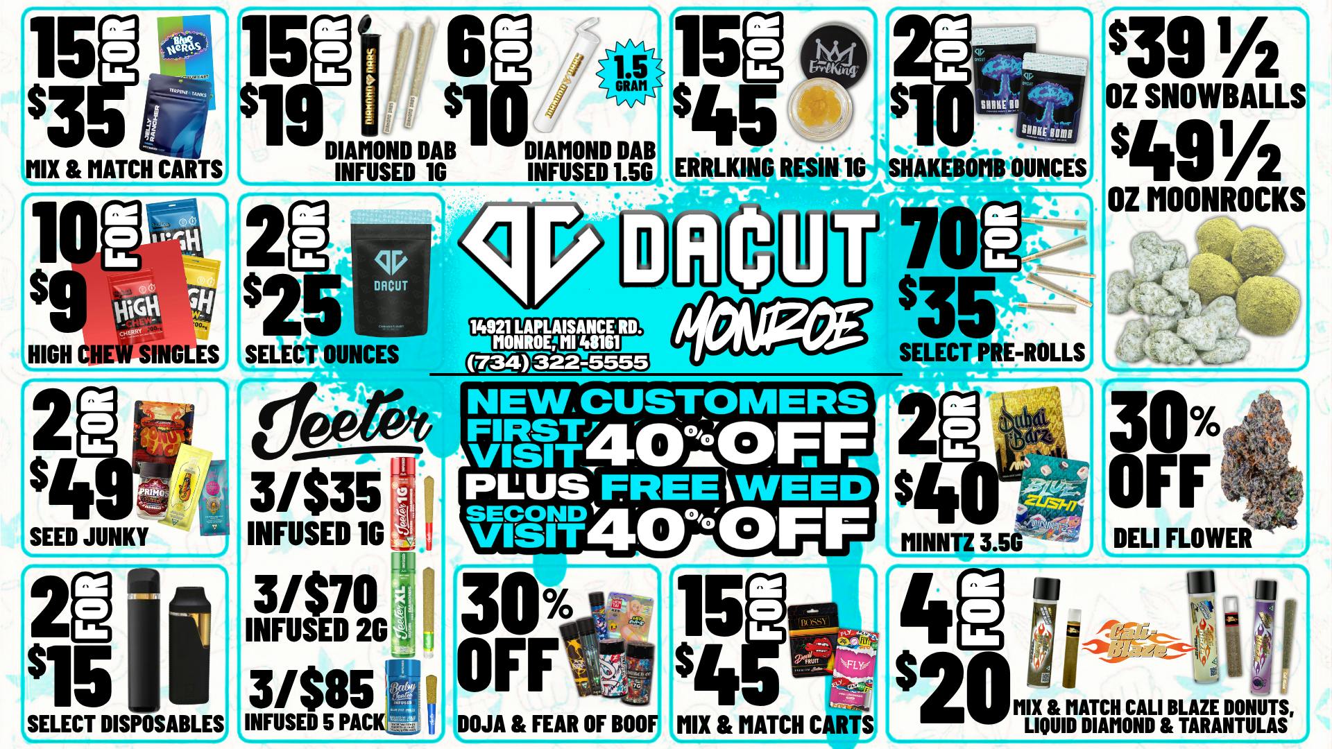 DACUT - Monroe $39 1/2 OZ Snowballs, 15/$35 Carts, 15/$19 Infused