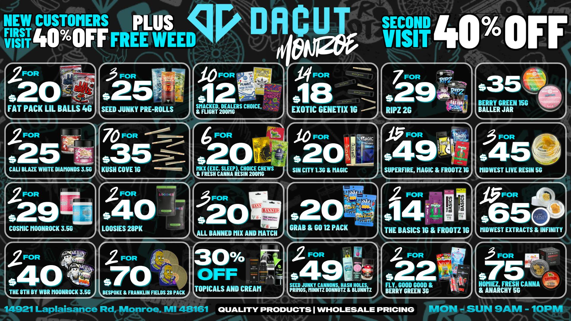 DACUT - Monroe 70/$35 Pre-Rolls, 7/$29 2g Carts, $35/15g Rosin