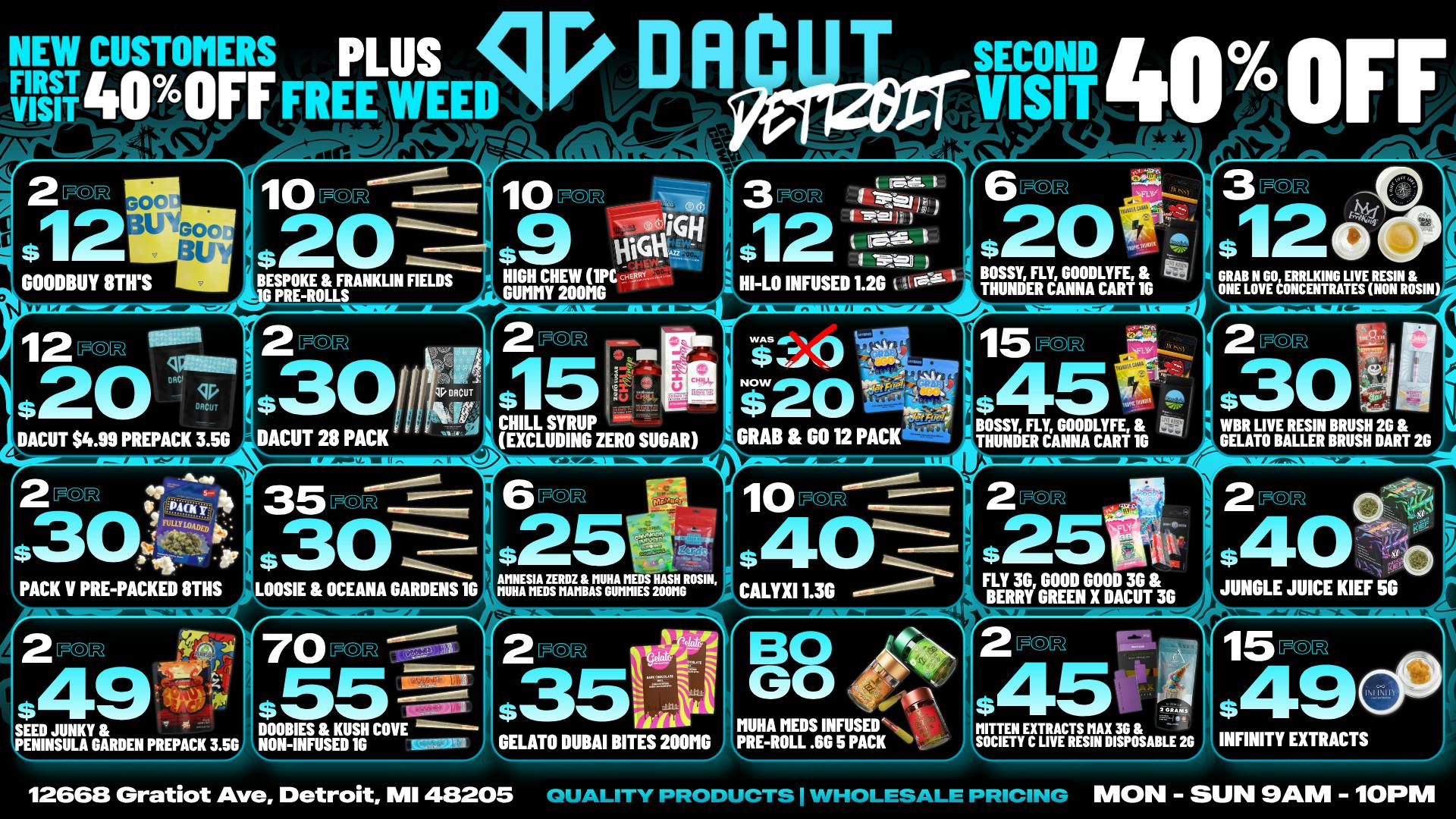 DACUT 12/$20 8ths, 70/$55 Pre-rolls, 10/$9 Gummies