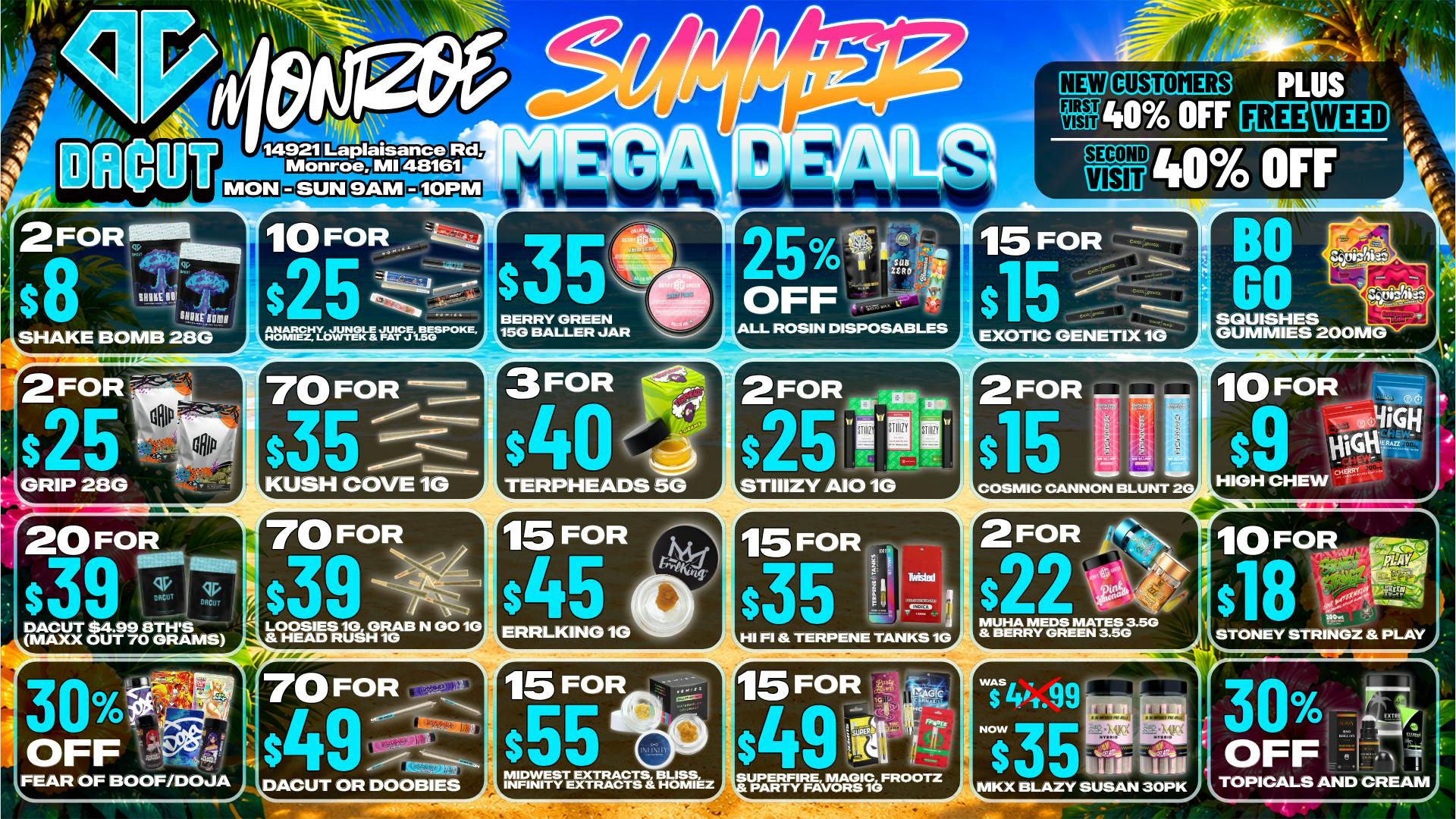 DACUT - Monroe 2/$8 Shake Bomb, 70/$35 Pre-Rolls, 10/$9 Gummies