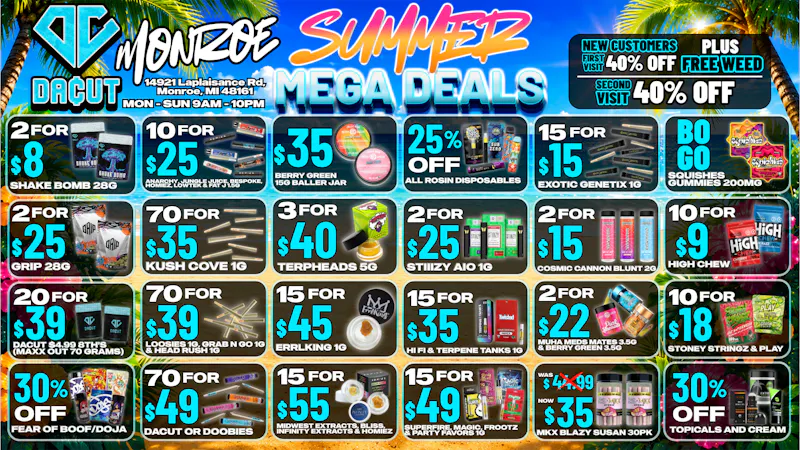 DACUT - Monroe 2/$8 Shake Bomb, 70/$35 Pre-Rolls, 10/$9 Gummies